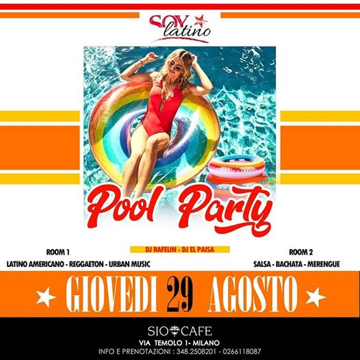 ☆Pool Party Sio Cafe Milano