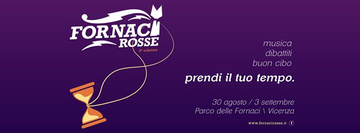 Fornaci Rosse - 6^ ed. // 30ago - 3set // Parco Fornaci, Vicenza