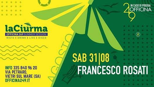 La Ciurma Sab31/8 Live Francesco Rosati & Disco-3358409620 Enzo