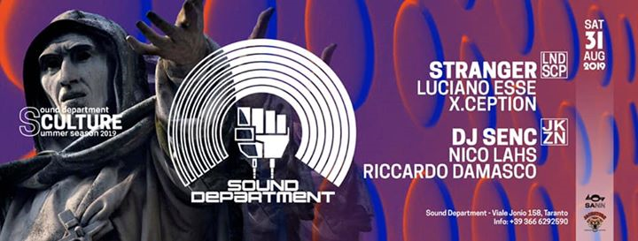 Sound Department 31.08 w/ STRANGER and DJ SENC