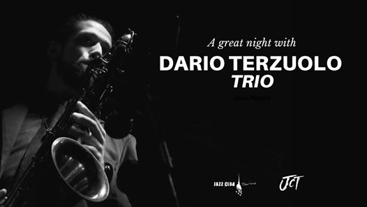 A great night with DARIO Terzuolo trio