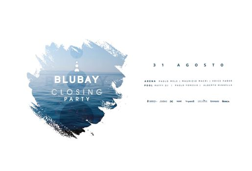 Blubay - Closing Party - 31 Agosto