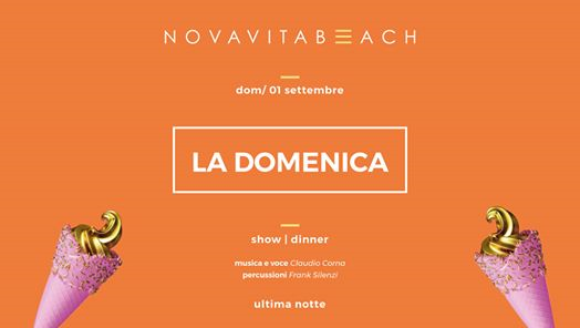 Novavita Beach - Show * Dinner - Domenica 01 Settembre 2019