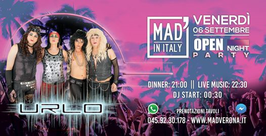 Inaugurazione From: Live To: Disco Il Venerdì del Mad in Italy