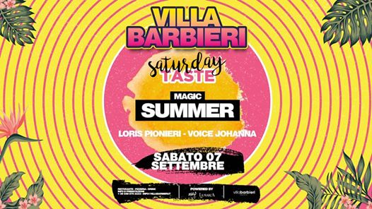 Saturday Taste • Villa Barbieri