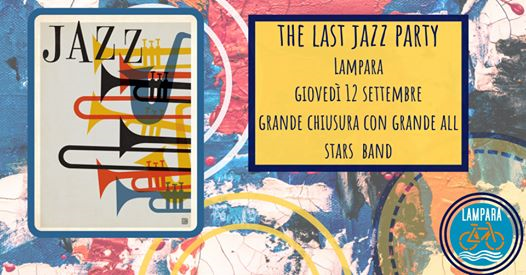The Last Jazz Party con un'eccezionale all star band