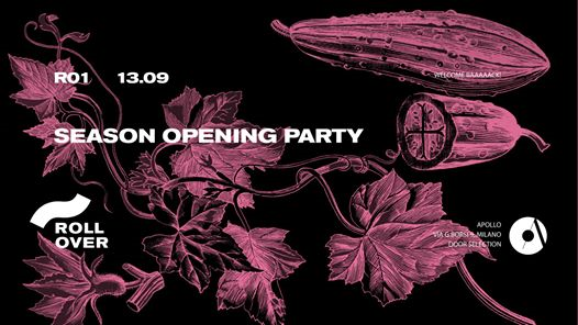 Rollover Opening Party at Apollo - 13 September at 10pm