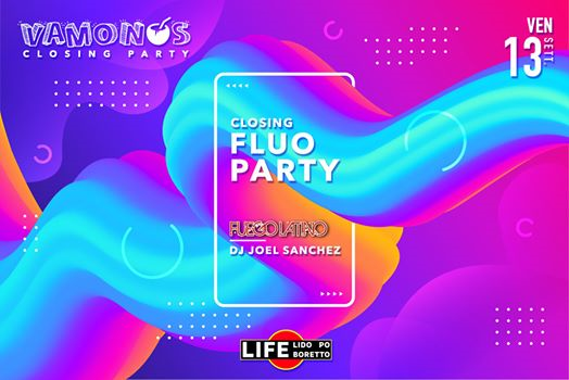 Closing Fluo Party - Fuego Latino