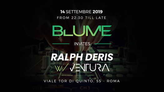 Blume Invites: Ralph Deris W/ Venuta DJ