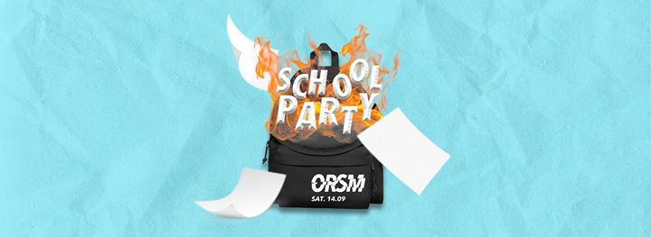 School Party • 14.09 • Orsa Maggiore