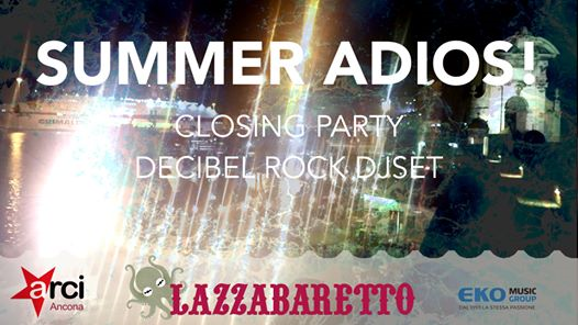Summer Adios! Lazza Closing Party