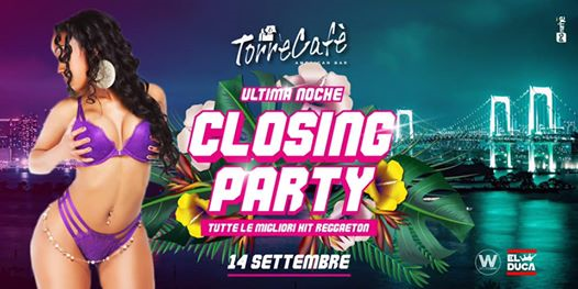 Closing Party @Torre Cafè