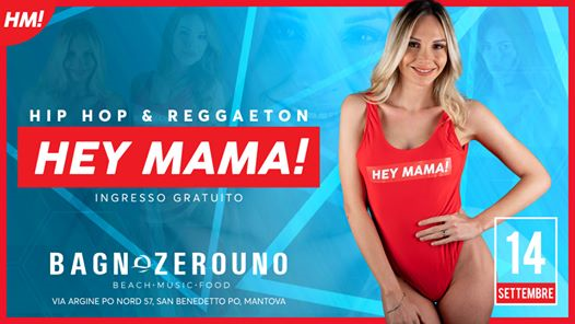 HEY MAMA! - Hip Hop & Reggaeton - Closing Party