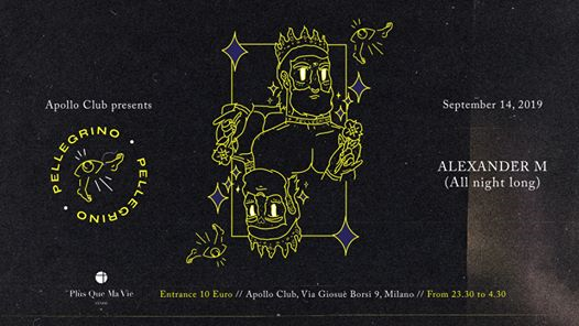 Apollo Club presents Pellegrino - The Opening.