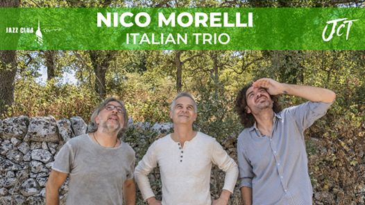 Nico Morelli // Italian Trio