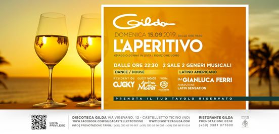 Discoteca Gilda • Aperitivo Live & Club • Domenica 15 Settembre