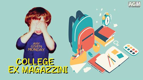 Any Given Monday | College - Ex Magazzini
