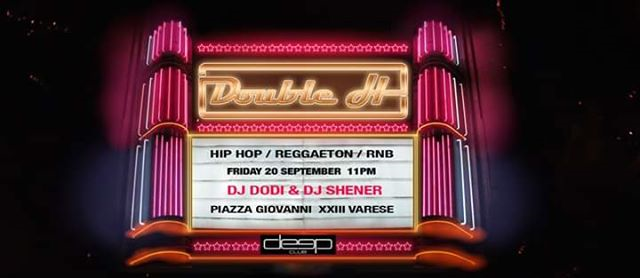 20.09 → Double H Opening Party - Deep Club