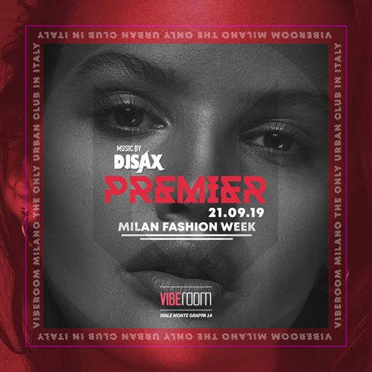 Milano fashion Week - Premier Night