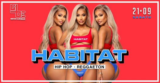 Habitat at Libe Winter Club, Sabato 21 Settembre 2019
