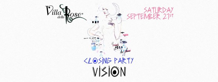 Villa delle Rose • Closing Party