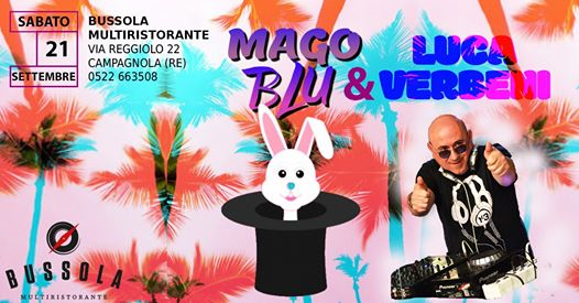 DJ Luca Verbeni & Mago Blu