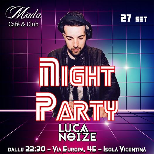 Night Party @Mada Cafè & Club