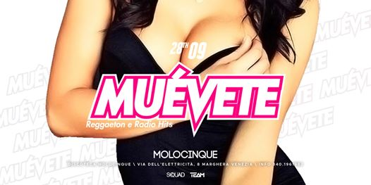 Muèvete Reggaeton y Radio Hits @Molocinque