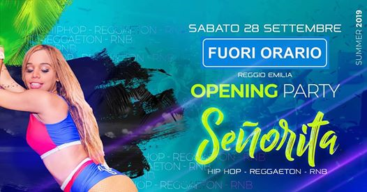 28.09 • Señorita • Fuori Orario (Milano) Reggaeton Hip Hop RnB
