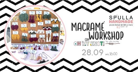 Spulla Handmade #2: Workshop Orecchini Macramé con Oh my Knot!