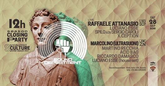 Sound Dept Closing Party 28.09 w/ Raffaele Attanasio + Marcolino
