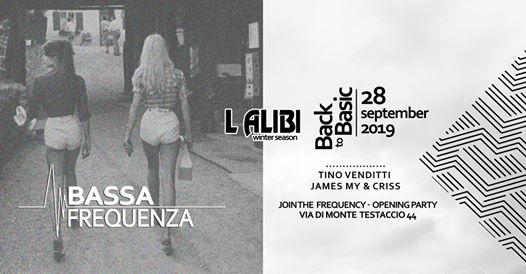 Bassa Frequenza Opening Party