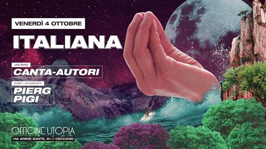 Italiana ft. Canta-Autori // Officine Utopia