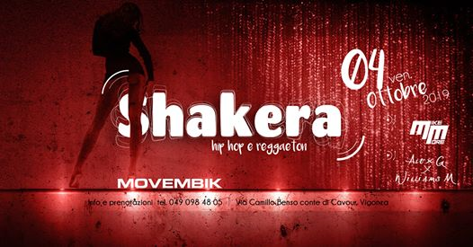 Shakera - Il Venerdì Hip Hop E Reggaeton - 04.10.19