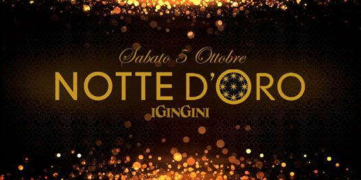 Notte D'oro 2019 - iGinGini
