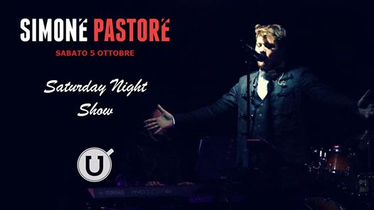 Saturday Night Show - Simone Pastore