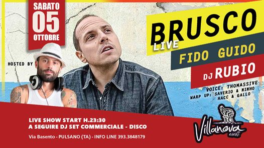 Brusco Live / Fido Guido Dj Rubio + Disco -Villanova DiscoPub