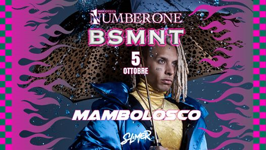 NumberOne - Basement - Mambolosco 05.10.19 #bsmnt
