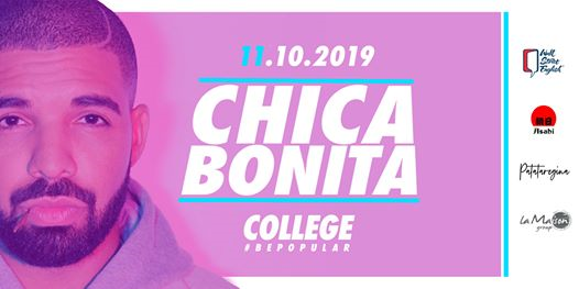 Chica Bonita at College | Donna €1 entro 00.00