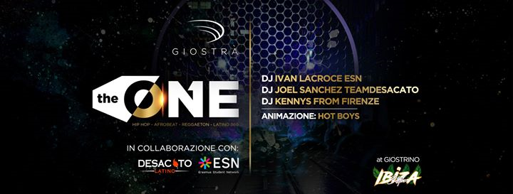 The One ◆ Free Entry ◆ HipHop Afrobeat Latino 360 ◆ Giostrà
