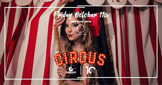 ⚈ Giradischi Club Circus + Lo Spettacolo a Cena - October 11th