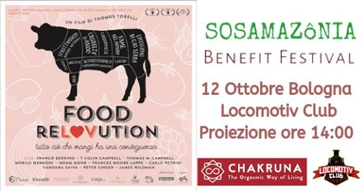 Proiezione Film: Food ReLOVution @sosamazoniabenefitfestival