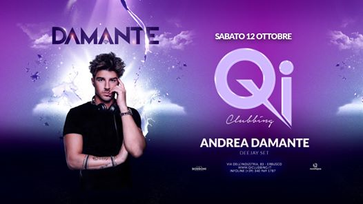 12.10 • Andrea Damante • Qi Clubbing • Brescia