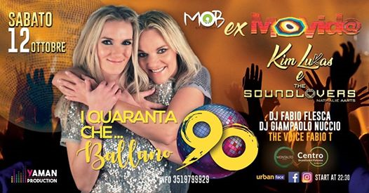 I Quaranta CHE Ballano 90 Al MOB Disco Theatre