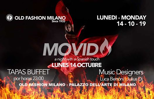 Old Fashion presents :Movida