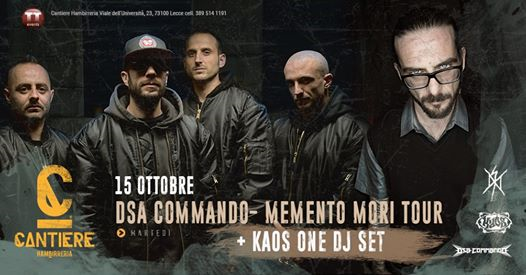Dsa Commando - "Memento Mori" tour+Kaos dj set | LECCE @Cantiere