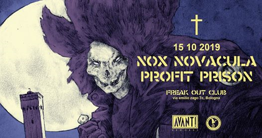 Up to You! /// Nox Novacula, Profit Prison | Freakout Club