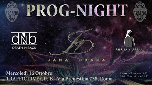 ProgNight - Jana Draka, Death n' Back, Pain is a Dress