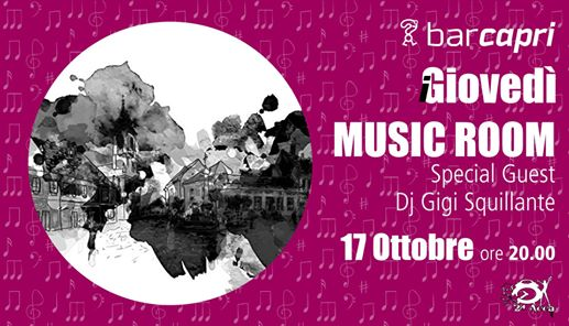 Bar Capri 17/10 "Music Room" Special Set Gigi Squillante