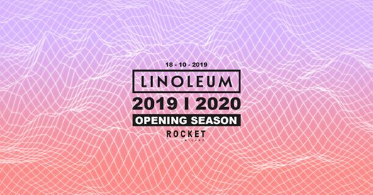 Linoleum • Season Opening Party at Rocket